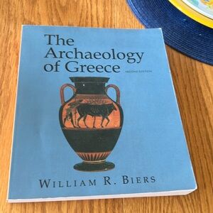 The Archaeology of Greece by William Biers second edition